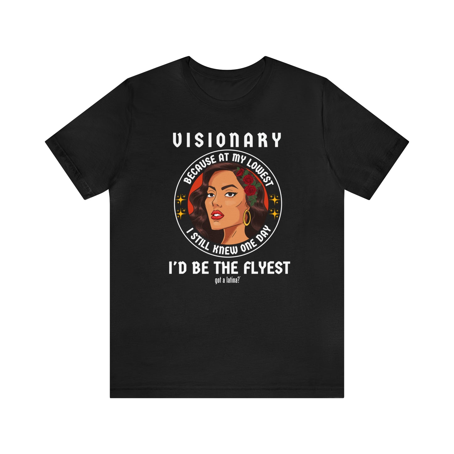 Best Latina Empowerment Shirt