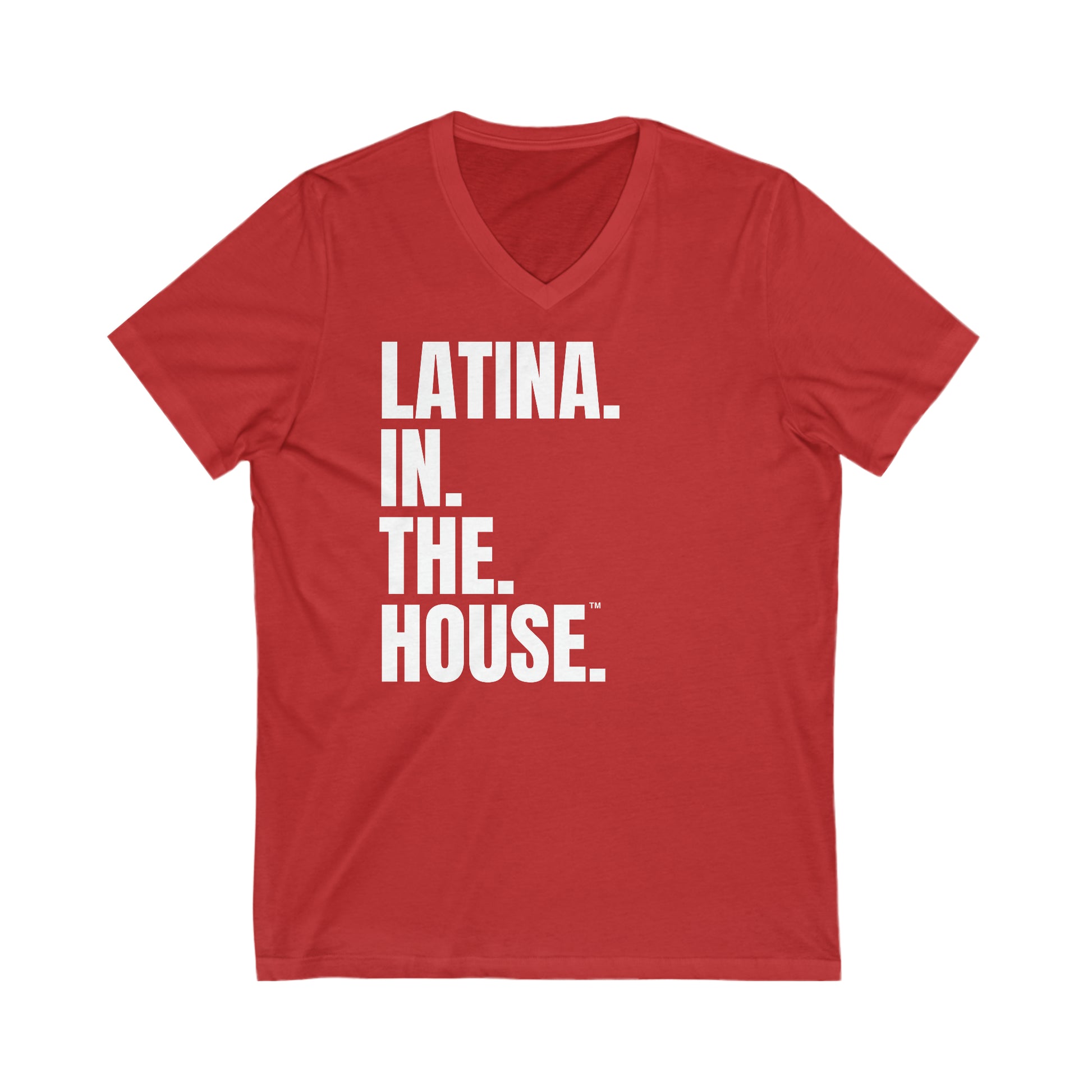 Latina in the House Political Shirt