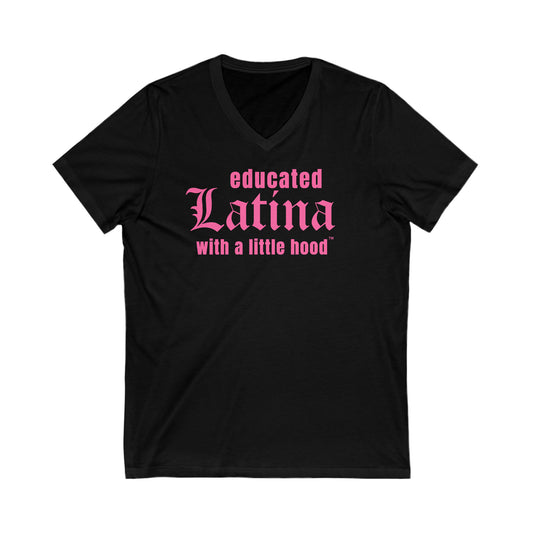 Educated Latina with a Little Hood Shirt