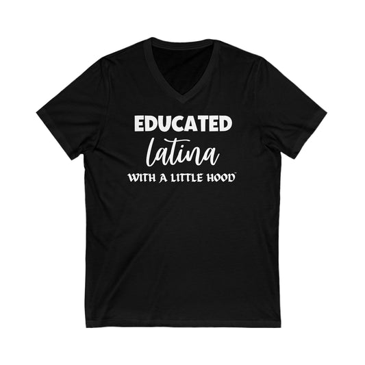 Educated Latina with a Little Hood Shirt