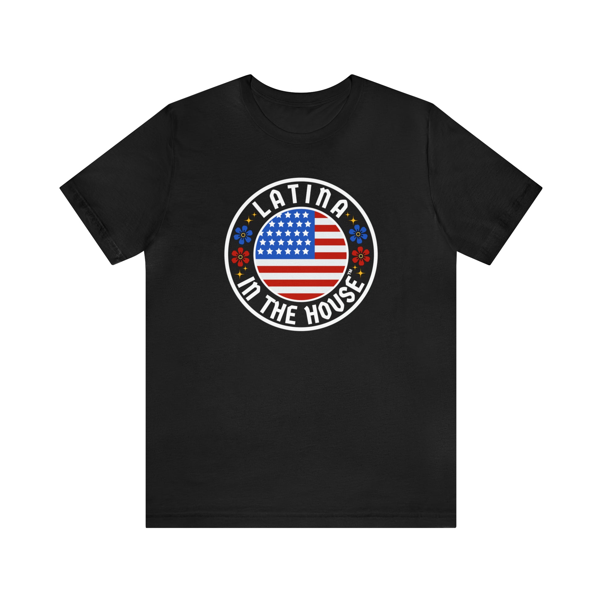 Latina in the House Political Shirt