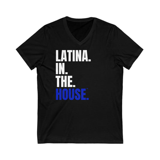 Latina in the House Political Shirt