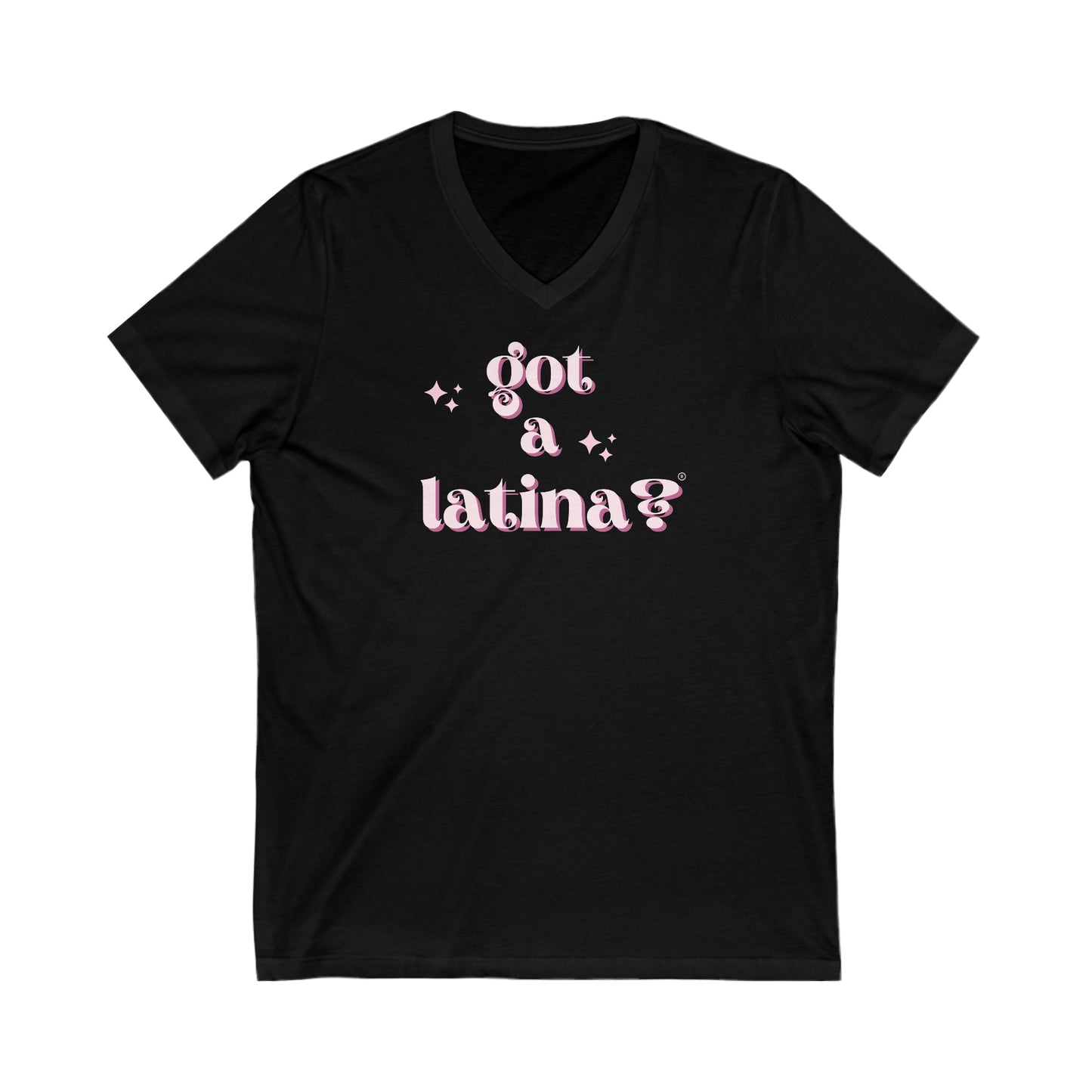 Got a Latina? Shirt, Latina Empowerment Shirt, Latina Pride Shirt, Mujer Latina Shirt, Hispanic Heritage Shirt, Latina Power, Latina Feminist Tee, Gifts for Latinas, Latina Power Shirt, Latina Shirts, Shirts for Latinas.