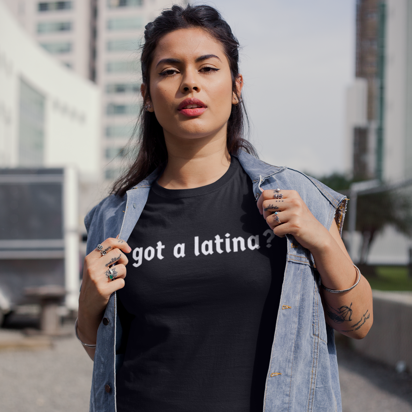 Got a Latina? Empowerment Shirt